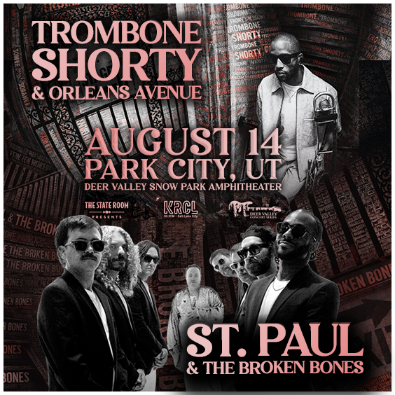 Trombone Shorty & Orleans Avenue x St.Paul & The Broken Bones